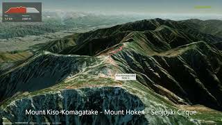 Mount Kiso-Komagatake - Mount Hoken - Senjojiki Cirque